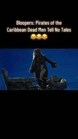 Bloopers: Pirates of the Caribbean Dead Men Tell No Tales 😂😂😂 #blooper #piratesofthecaribbean #johnnydepp #kayascodelario #movie #film #funny #laugh #fy #fyp #foryou #foryoupage #tiktok #viral #viralvideo #fypシ #hopper1972 