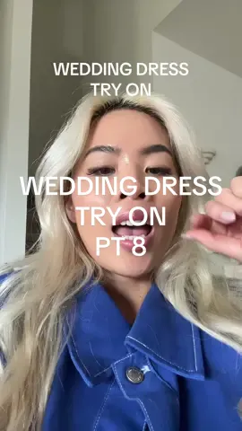 Im picky pt 8 #greenscreenvideo #weddingtiktok #weddingdress #weddingdresstryon #weddingdresses #weddinginspo 