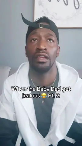 😂😂The jealous Baby Dad Pt. 2😂😂 #comedy #funny #babydad #explore #explorepage #fyp #foryou #reels #reelsinstagram #jealous #viral #viraltiktok 