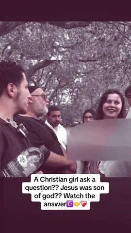 A Christian girl ask a question?? She say Jesus was son of god🤯?? Watch the answer ☪️❤️‍🩹#ماشاءالله #الله_اكبر #muslim #canada🇨🇦 #usa🇺🇸 #usa🇺🇸 #usa🇺🇸 