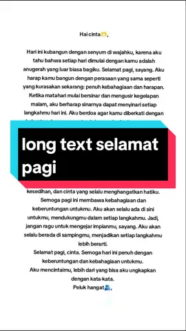 :ucapan selamat pagi #longtext #longtextbuatpacar #longtextforu #bagibagilongtext 