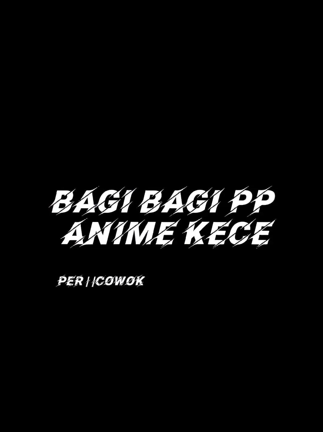 mkasi yang udah support semoga sehat selalu semuanya#ppkece #ppanime #fypdong #riffppernahfyp #poryupage 