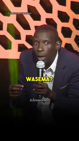 Watu wa Mombasa si wavivu. #kokorocomedian #churchillshow #kenya #nairobi #mombasa #comedy #donworlder #tanzania 