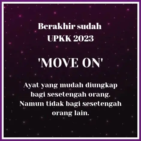 Berakhirnya UPKK 2023 #fyp #fypシ #fypシ゚viral #upkk #moveon #terusmelangkah #syukur 