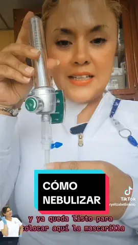 Cómo nebulizar...sin neplo#unaenfermeraenecuador #CapCut#nurse #estudiantedeenfermeria #enfermeria💉💊 #medicina #enfermera #hospital 