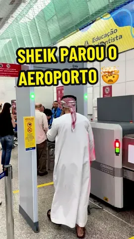 O dia que o Sheik parou o aeroporto 🤯✈️ #humor #reaction #foryou #viral 