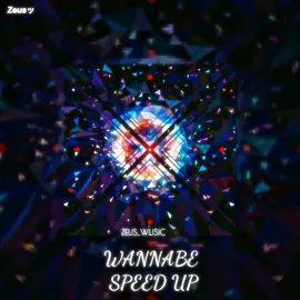 NAME SONG: WANNABE (SPEED UP)#song #viral #wannabe #fyp 