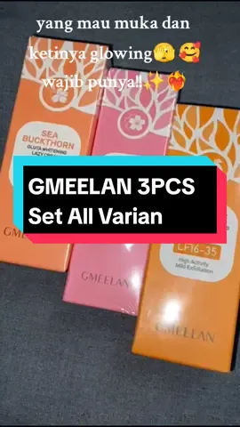 GMEELAN 3PCS Set All Varian #skincare #gmeelan3pcsset #racuntiktok #fyp #gmeelan3pcsset #rekomended 