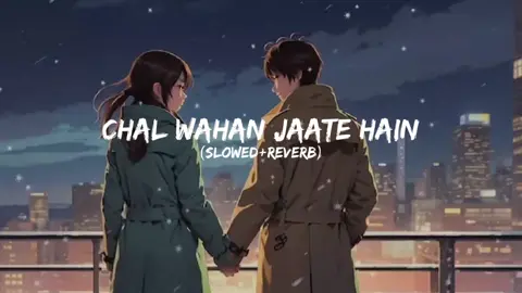 Sena Sa Tum (Slowed+Reverb) #viral #foryou #trending #hindisong #arijitsingh 