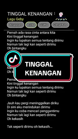 KINI TINGGAL KENANGAN  #MentahanLirikLagu #tinggalkenangan #geby #fullirik #mentahanlirik #fypシ゚viral #FYP21 #sad #vibes #akustik #masukberandafyp 