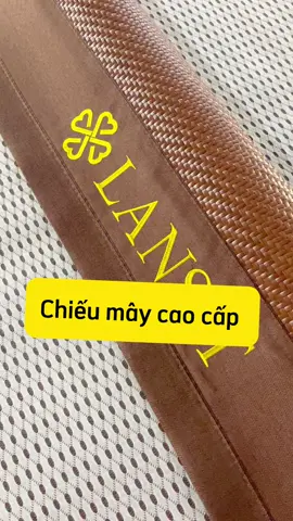 Chiếu mây lạnh . Chiếu mây điều hoà cao cấp #chieudieuhoa #chieumay #chieumaydieuhoa #changagoidem 