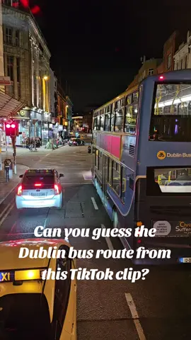 Can you guess the Dublin bus route from this TikTok clip? #DublinBus #EasyPoll #tiktokpoll #foryoupage #street #hyperlapse #bus #city #view #fyp #irishtiktok #tiktoktravel #tiktokireland #tiktokireland #ireland #foryou #irish #dublin #dublincity #dublinbus  #hyperlapse #dublincitycentre 