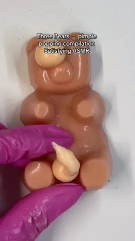 Bears pimple popping Satisfying??  #asmrsounds #asmr #viral #fypシ #relax #skincare #mouthsounds #satisfying #tingles #asmrtriggers #mochipimplepopping #pimplepoppin #acnetreatment #asmrtiktoks #asmr_tingles #bear #gummybear 