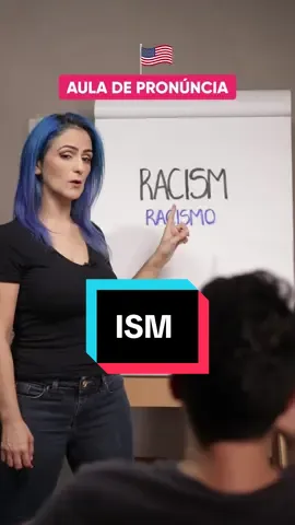 Já sabia qual a forma correta de pronunciar palavras com ISM? 😊 Me segue para aprender mais! #aprenderingles #inglesonline #dicasdeingles 