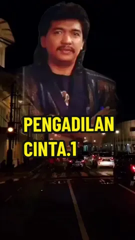 PENGADILAN CINTA-IMAM S ARIFIN #pengadilancinta #imamsarifin #longervideos #kodefyp #fyp #soundviral #yangpentinghappymaintiktok 