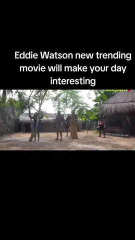 Eddie Watson new trending movie will make your day interesting#nollywoodmovies #foryou #viral #nigerianollywoodmovie 