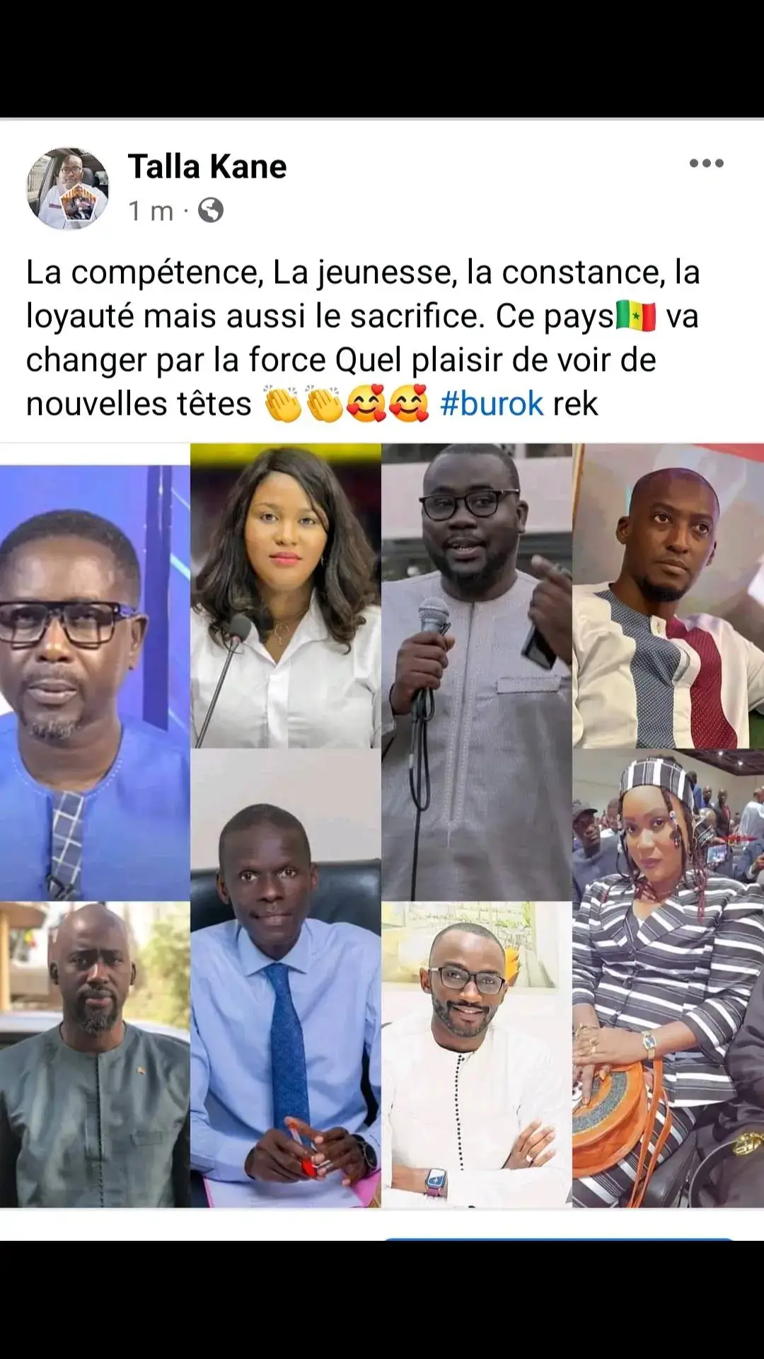 La compétence, La jeunesse, la constance, la loyauté mais aussi le sacrifice. Ce pays🇸🇳 va changer par la force Quel plaisir de voir de nouvelles têtes 👏👏🥰🥰 #burok rek