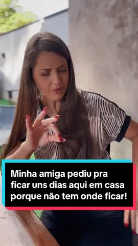 Minha amiga pediu pra ficar uns dias aqui em casa porque não tem onde ficar, meu marido não gostou e minha mãe muito menos! #tamara #tamarakastroo #tiktok #novelinhatamaraepaulo 