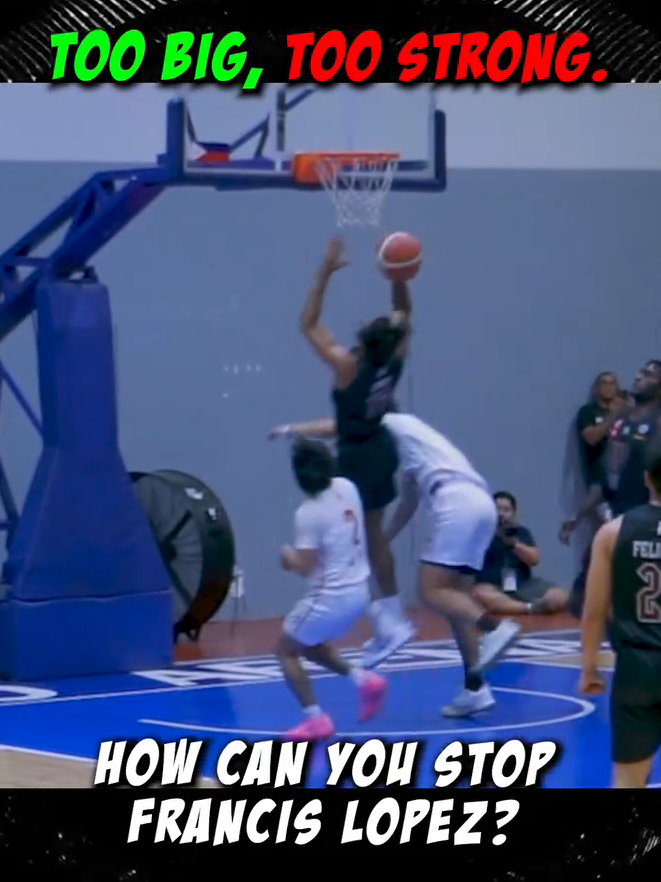 Too BIG and STRONG! How can you stop Francis Lopez #hoopx #hoopxbasketball #basketball #up