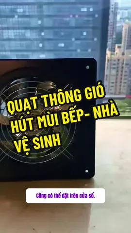 Quạt thông gió hút mùi bếp nhà vệ sinh #quathutmui #quatthonggio #suachuanhacuablc #xuhuong2024 #dodungtienich 