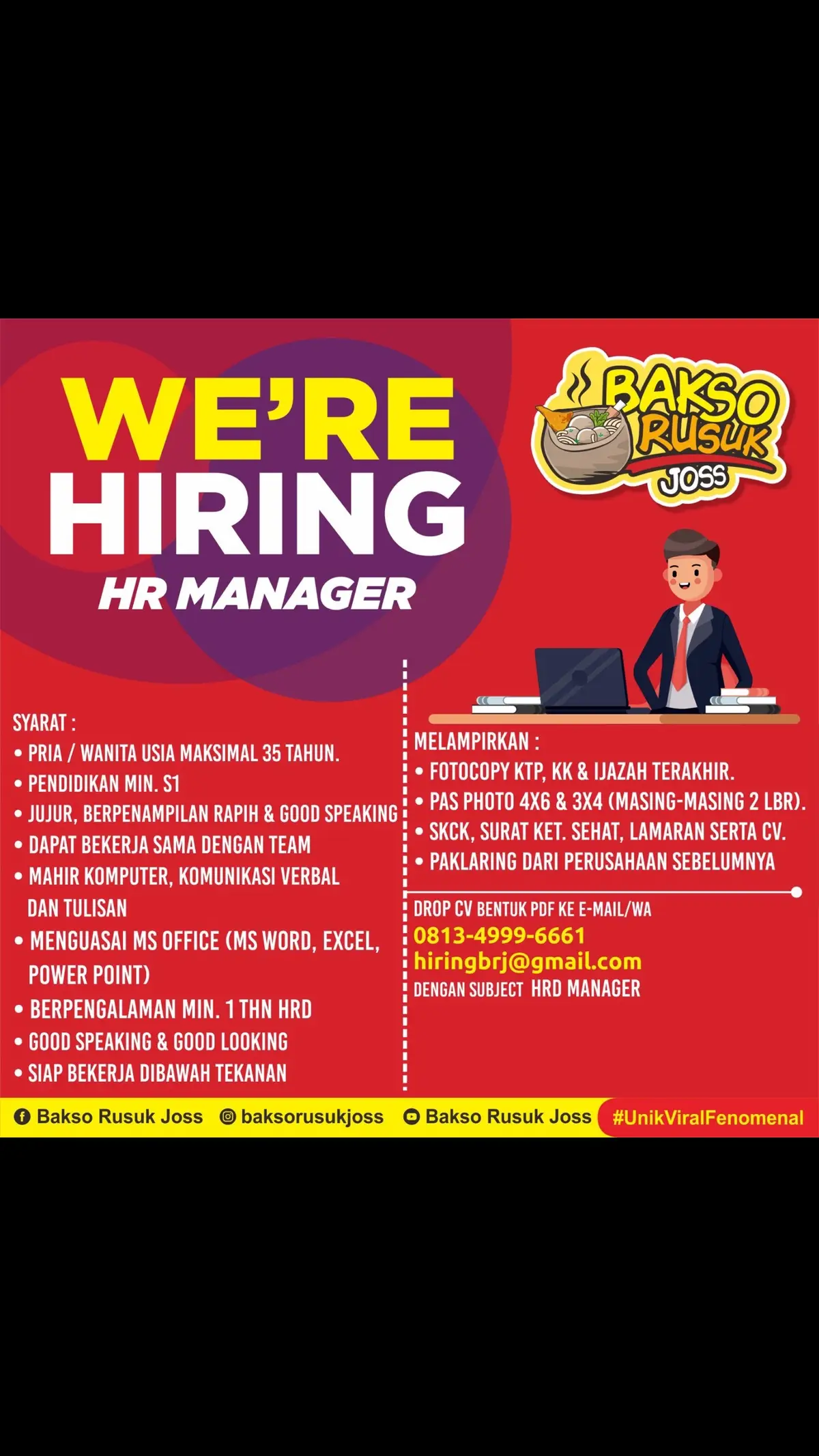 [WE’RE HIRING HR MANAGER] Kualifikasi sesuai gambar di atas !!  Kirim CV pdf ke : Email : hiringbrj@gmail.com Subjek : HR Manager WA : 0813-4999-6661 . #loker #infoloker #lokerjabodetabek #baksorusukjoss #lowongankerja #jabodetabekloker #jakartaloker #lokerbekasi #lokercikarang #lokerbandung #lokertangerang #lokerdepok #cibinongkuliner #infoloker #cikarang #lokerjawabarat #lokercikarang #lokerbogor #lowongankerja #lokerjawabarat #tangerang #partytime #bekasiloker #surabaya #lokersurabaya #jakarta #lokerjakarta #fyp #yummyfood 