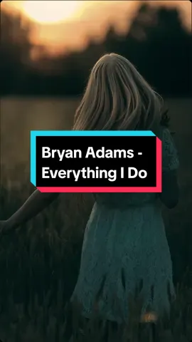 everything I do #bryanadams #everythingido #boyceavenue #connietalbot #musicstory #fyp #foryou #CapCut 