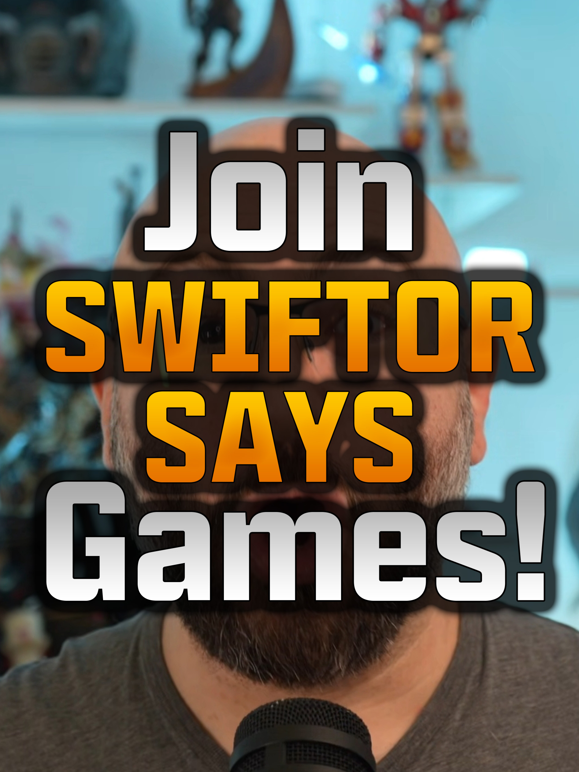 join #SwiftorSays games, would be great to see ya in our games