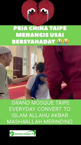 PRIA CHINA TAIPE MENANGIS USAI BERSYAHADAT 🥲 . #dakwahhariantv #mualaf 
