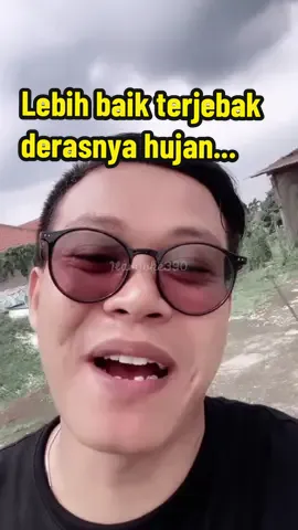 lebih baik terjebak derasnya hujan!!#katahariini #katakata #lebih #baik #terjebak #deras #hujan #tanpa #kepastian #fypシ゚viral #fypage #story #vidio #vidioviral 