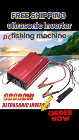 free shipping, Ultrasonic inverter fishing machine  #dc12v98000w68000wultrasonicinverter #fishingmachine #marygraceestimo #fyp 