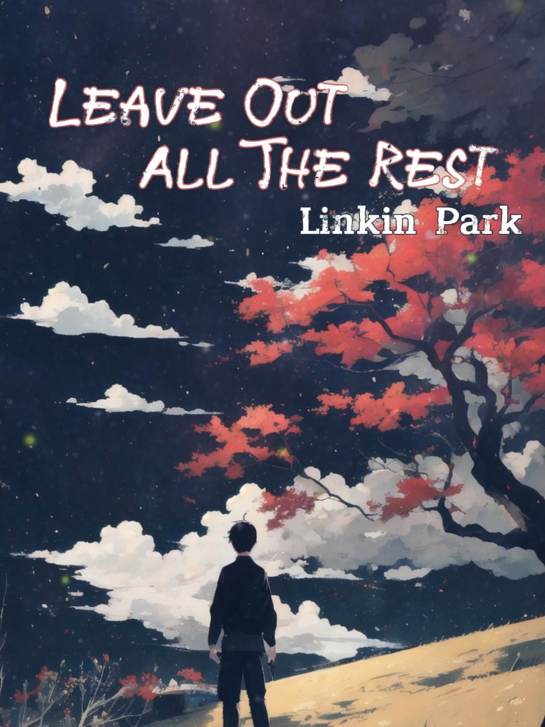 Leave Out All The Rest  #reup #vietsub #lyrics #SadSubM #ssm #music