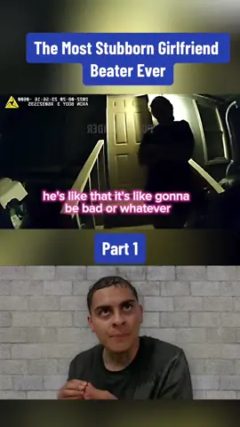 The Most Stubborn Girlfriend Beater Ever part 1#cops #copsoftiktok #copsontiktok #copsusa #bodycam #police #policeoftiktok #policeofficer #fyp #foryou #usa #tiktok 