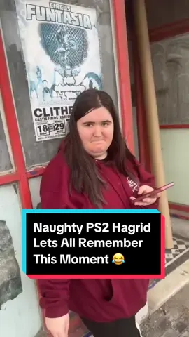 Naughty PS2 Hagrid Lets All Remember This Moment 😂 #fyp #ps2hagrid #burtonandbennett #trending #foryou #nelson 