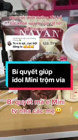 Trả lời @Chang Chang 👒 bí quyết mà e Mini tv đây ạ 😘#mini #embe #embedangyeu #ngucocdinhduong #ngucocnavan #mebau #mebimsua #loisuasausinh #73quangbinh #tainan_taiwan #taiwan🇹🇼 