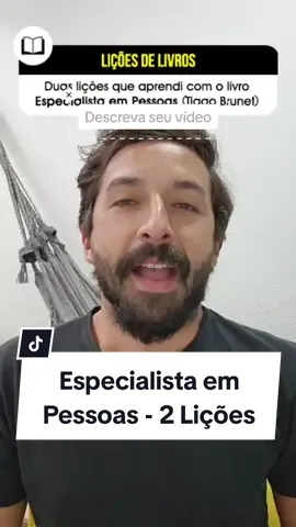 Duas lições que aprendi com o livro Especialista em Pessoas. Muito bom! #primopobre #livros #liçãodolivro #leiamais #especialistaempessoas #tiagobrunet