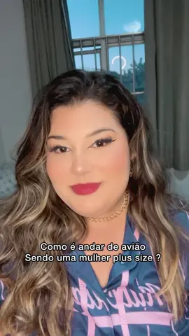 Voando alem dos medos✈️💕 Aqui eu compartilho a minha experiência andando de avião sendo uma mulher plus size, de maneira breve, afim de ajudar vocês com suas inseguranças e inspirar mais confiança em suas viagens 😍 #plussize #plussizeedition #viagem #viagemdossonhos #plussizetiktok #dicasdeviagem 