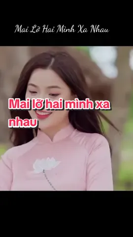 #Mai Lỡ Hai Mình Xa Nhau #nhạchaymỗingày #63quêtôi #TânCổGiaoDuyên #mỹthoquêtôi 