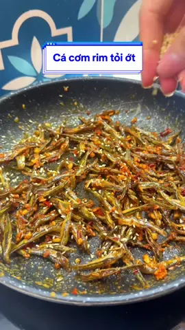Khô cá cơm rim tỏi ớt ăn cơm cũng bắt cơm lắm nè,em hay kèm dưa hấu á #khocacom #cacomrim #anngonnaugon #monngonmoingay #ancungtiktok #kieuhaynau 