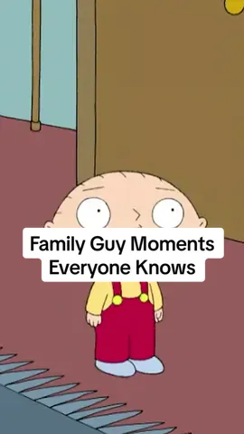 Family Guy Moments Everyone Knows #familyguy #familyguyclips #familyguymoments #familyguymeme #familyguyfunnymoments #petergriffin #stewiegriffin 