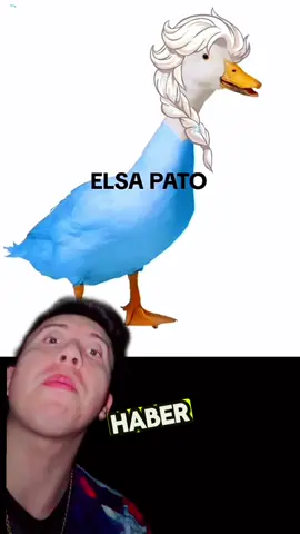 Elsa Pato (Meme origen)🦆😱👁️👄👁️#meme #origen #viral #trend #idolatro24 #origen