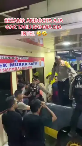 INTEL DIKIRA BEGAL 🤣🤣 #polsekmuarasatu #polsekbandasakti #polreslhokseumawe #batuphatbarat #batuphattimur 