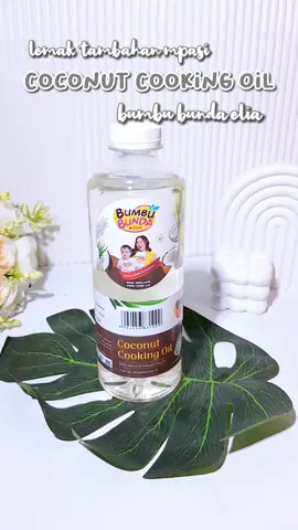 Masakan auto enak dan wangi pakai coconut cooking oil dari @bumbubunda.byelia ini, bisa untuk tambahan lemak mpasi juga, banyak banget manfaatnya 🤩 #bumbubunda #coconutcookingoil #minyakmpasi #minyakkelapampasi #lemakmpasi #bumbubundaelia 
