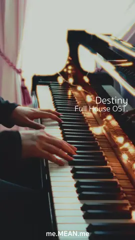 Destiny - Full House Ost. (Piano Cover) #destiny #why #fullhouse #piano #pianocover #kdrama #longervideos 