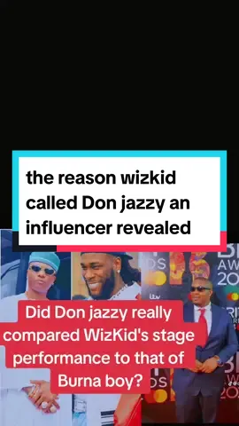 The major reason wizkid called Don jazzy an influencer revealed #donjazzy  #wizkid #influencer #starqueentv  #CapCut #afrobeats 