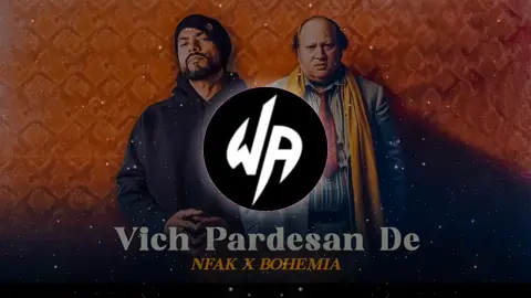 vich pardesa de NFAK x Bohemia #lengend #usdatd_nusrat_fathe_ali_khan #waqasali475767 #viral #myvideo #fypシ #nfak_lines #remix #mashup 