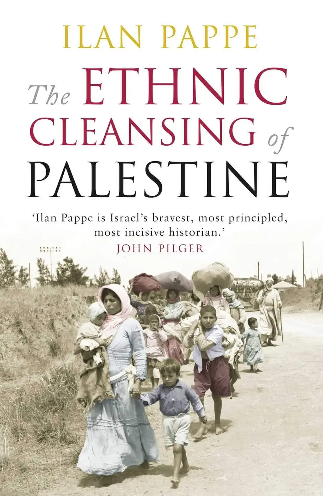 READ WITH ME  The Ethnic Cleansing of Palestine by Ilan Pappe  
