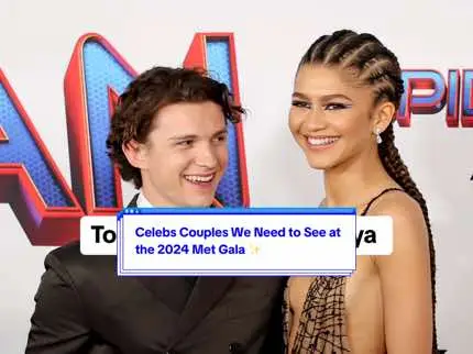 We hope at least one of these couples go! 🪄 🤞#MetGala #MetGala2024 #SelenaandBenny #TaylorandTravis #zendayaandtomholland 