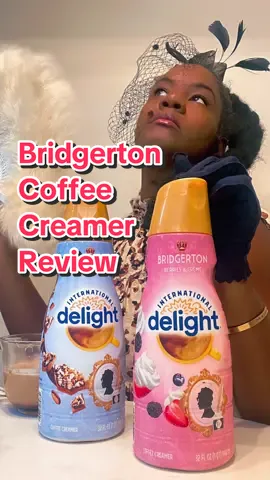 I #swooned when I saw these @International_Delight Coffee Creamers in exquisite @Bridgerton inspired flavors! I had to do a review! #coffeelovers #fyp #foryou #bridgertoncreamer 