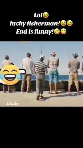 Lol😅😅😅 lucky fisherman!😅😅😅end is funny!😅😅😅😅😅#☘️martasascau80funnyvideo🤣 #fypシ゚viral 