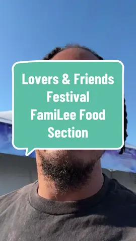 Lovers And Friends Festival FamiLee Food Section 💕 would you try it ? 💕 #foodcritic 